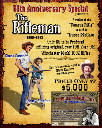 60th Anniversary of 'The Rifleman' LIMITED TIME SPECIAL EXCLUSIVE